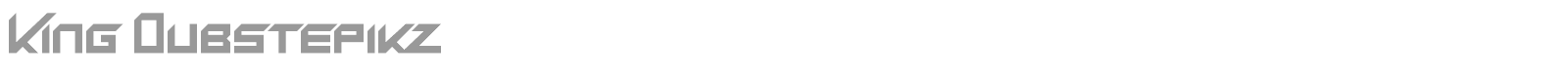 King Dubstepikz font preview